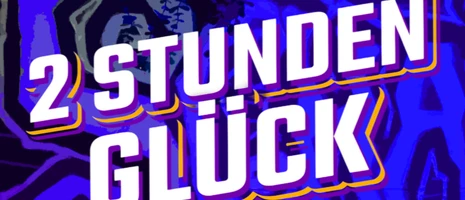 2 STUNDEN GLÜCK event card image