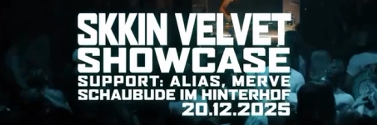 SKKIN VELVET Showcase feat. ALIAS & MERVE event-page image
